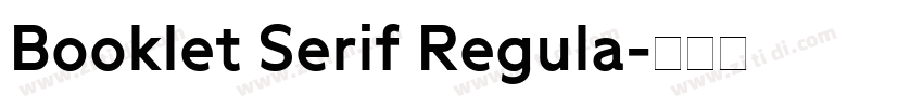Booklet Serif Regula字体转换